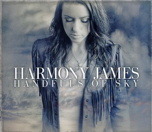 James, Harmony: Handfuls of Sky