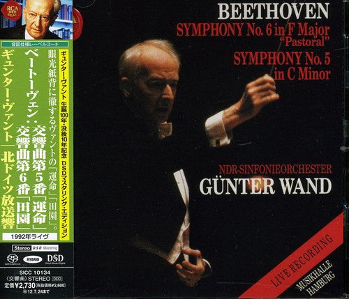 Wand, Gunter: Beethoven: Symphonies No. 5 & No. 6 - SUPER-AUDIO CD
