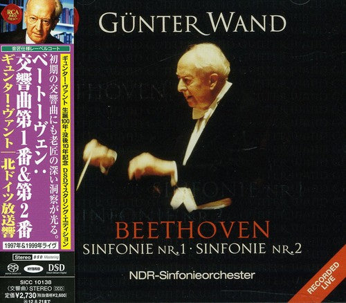 Wand, Gunter: Beethoven: Symphonies No. 1 & No. 2 - SUPER-AUDIO CD