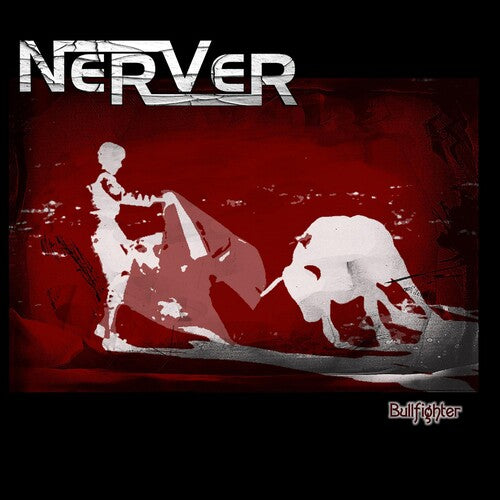 Nerver: Bullfighter