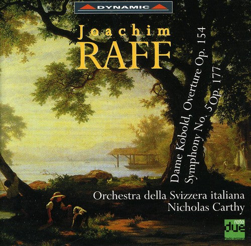 Raff / Swiss Italian Orchestra / Carthy: Symphony 5 Op 177: Leonore / Dame Kobold Overture