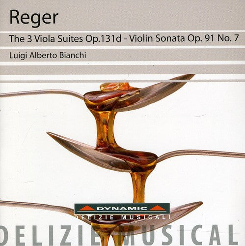 Reger / Bianchi: Suite for Viola Solo No. 1 / Suite in D No. 2