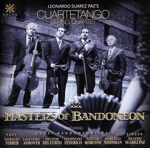 Federico / Laurenz / Cuartetango String Quartet: Masters of Bandoneon