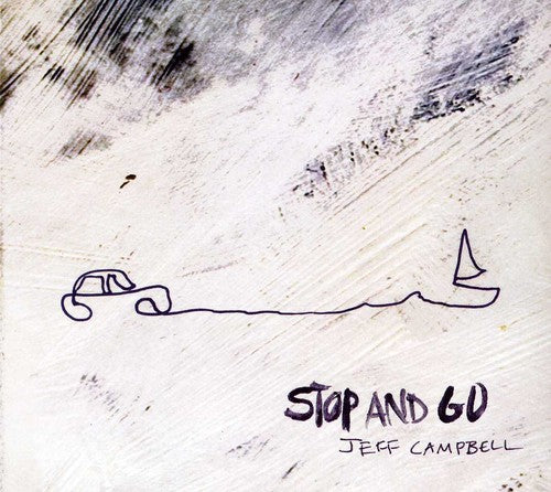 Campbell, Jeff: Stop and Go