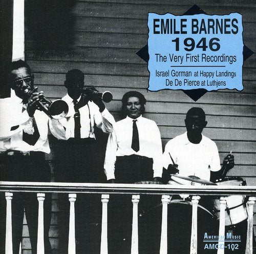 Emile Barnes: 1946 - COMPACT DISCS