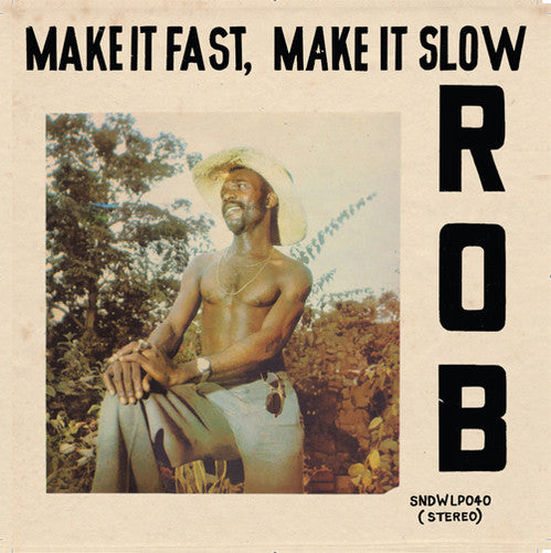 Rob: Make It Fast, Make It Slow - COMPACT DISCS