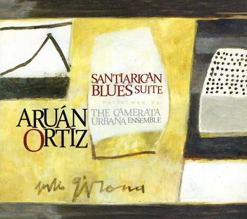 Ortiz, Aruan: Santiarican Blues Suite