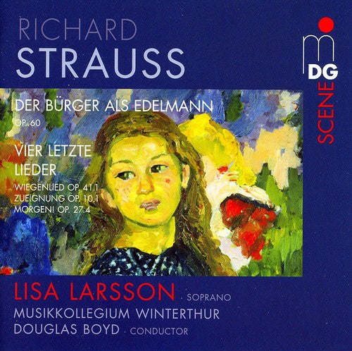 Strauss / Musikcollegium Wintthur / Larsson: Der Burger Als Edelmann Orchestersuite Op. 60 - SUPER-AUDIO CD