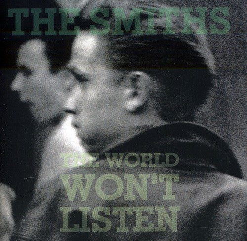 Smiths: The World Won't Listen