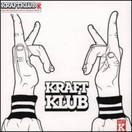 Kraftklub: Mit K