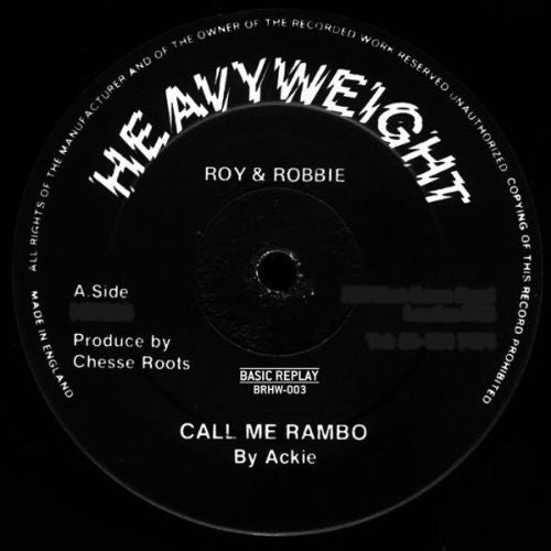 Ackie/Chesse Roots: Call Me Rambo/Rambo Gun Salute