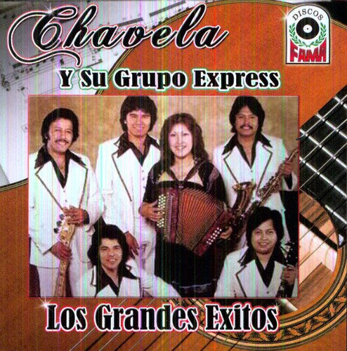 Chavela Y Su Grupo Express: Los Grandes Exitos - COMPACT DISCS