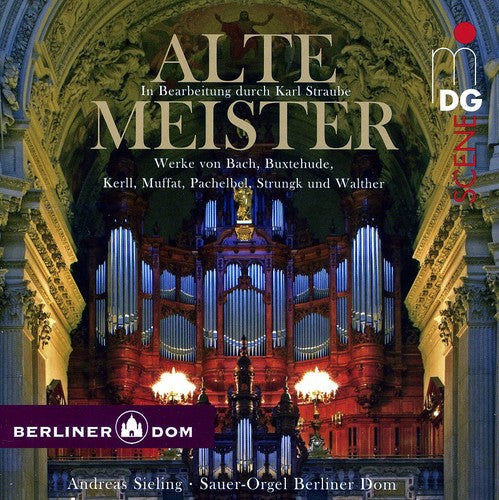Sieling / Bach / Buxtehude / Keril: Alte Mietser - SUPER-AUDIO CD