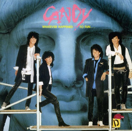 Candy: Whatever Happened to Fun - COMPACT DISCS