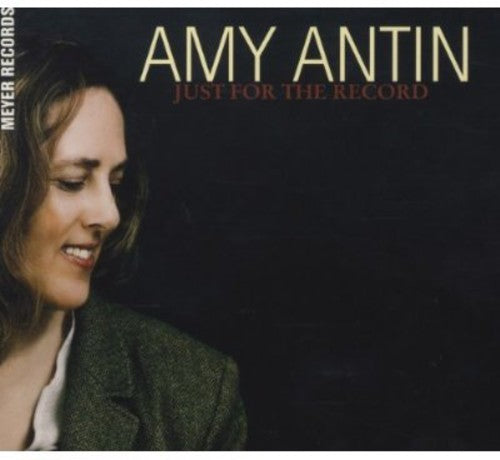 Antin, Amy: Just for the Record