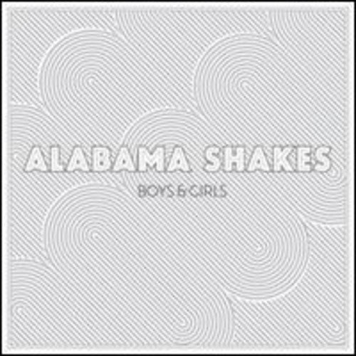 Alabama Shakes: Boys & Girls