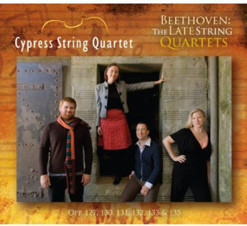 Cypress String Quartet: Beethoven: Late String Quartets - COMPACT DISCS