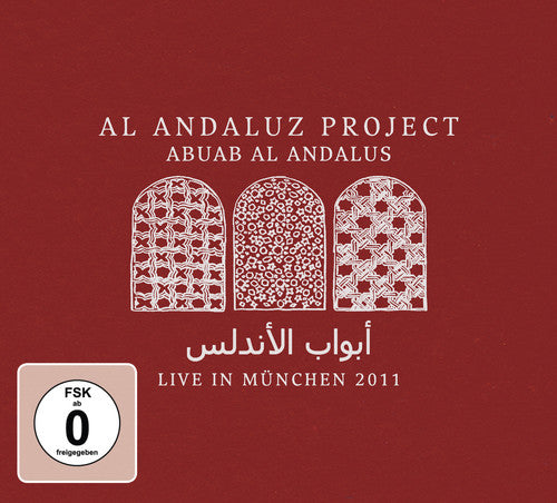 Andaluz, Al Project: Abuab Al Andalus: Live in Munchen 2011