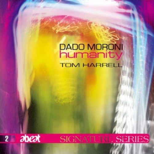 Harrell, Tom / Moroni, Dado: Humanity