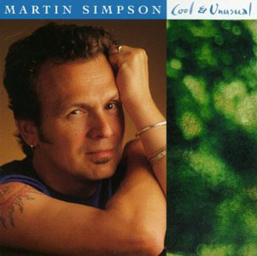Simpson, Martin: Cool & Unusual