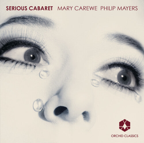 Mary Carewe: Serious Cabaret - COMPACT DISCS