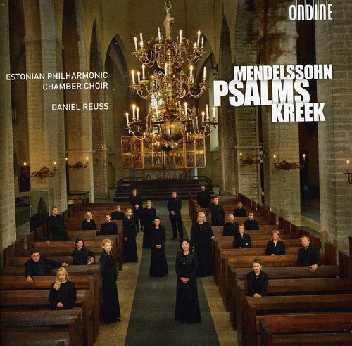 Mendelssohn / Kreek / Reuss: Psalms
