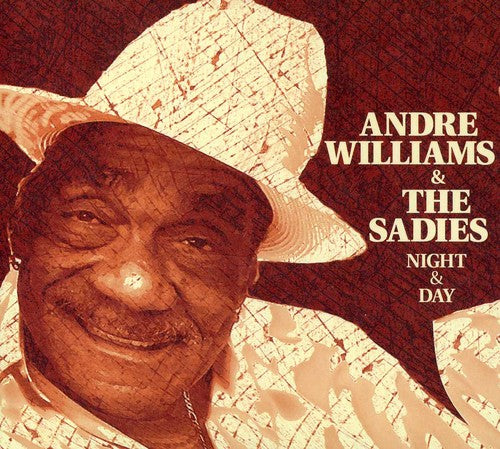 Williams, Andre & Sadies: Night and Day