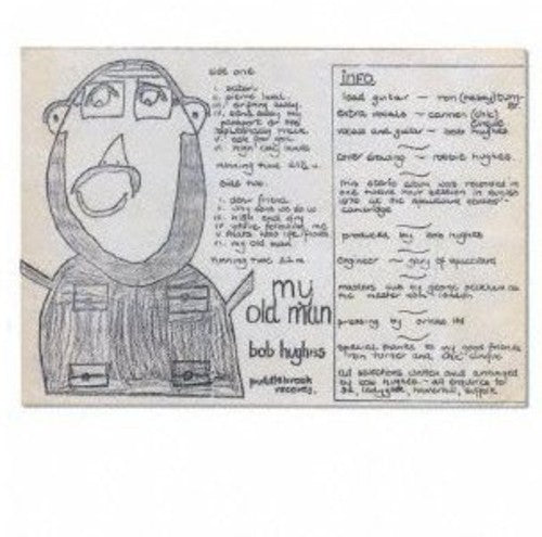 Bob Hughes: My Old Man - COMPACT DISCS