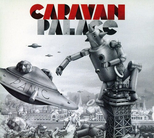 Caravan Palace: Panic