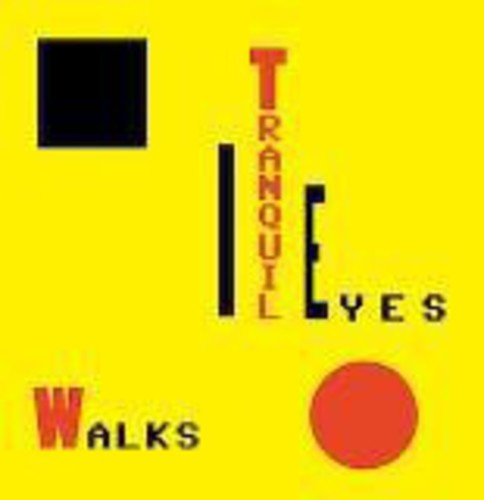 Tranquil Eyes: Walks