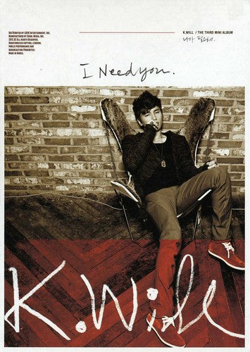 K, Will: I Need You (Mini Album)