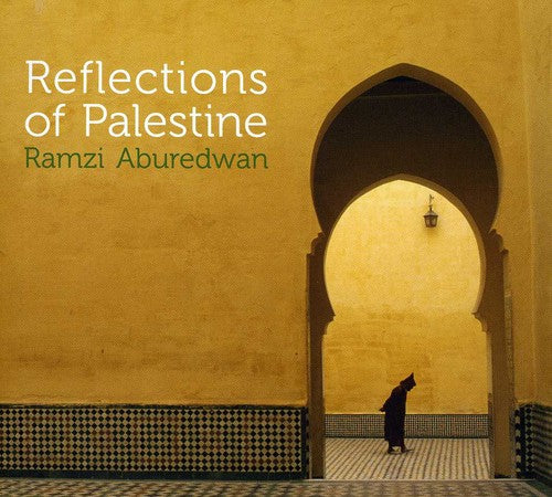 Aburedwan, Ramzi: Reflections Of Palestine