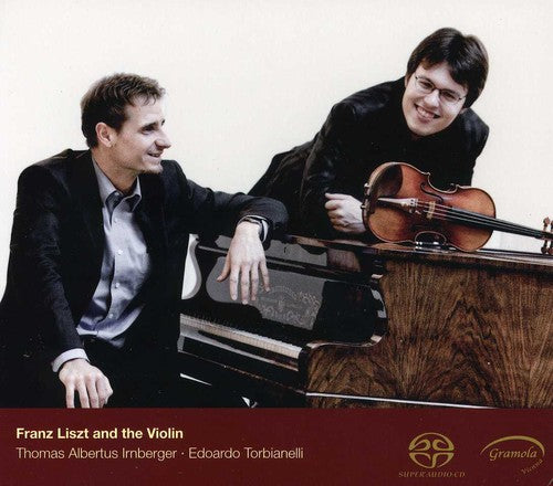 Liszt / Irnberger / Torbianell: Liszt & the Violin - SUPER-AUDIO CD