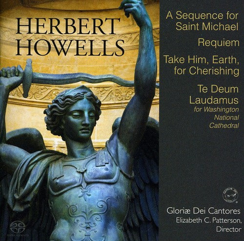 Howells / Patterson: Sequence for St Michael - SUPER-AUDIO CD