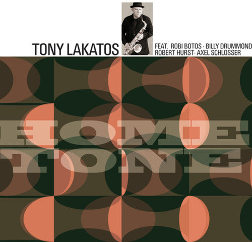 Lakatos, Tony: Home Tone