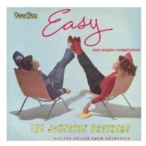 Johnston Brothers: Easy/Singles Compilation
