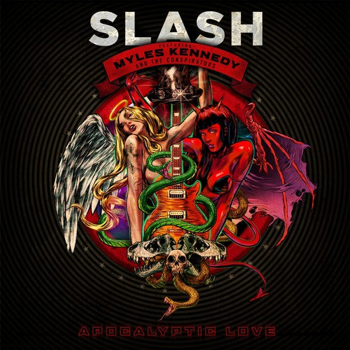 Slash / Kennedy, Myles & the Conspirators: Apocalyptic Love