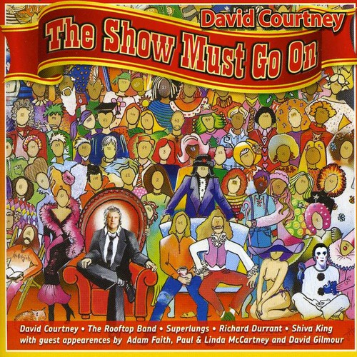Courtney, David: Show Must Go on