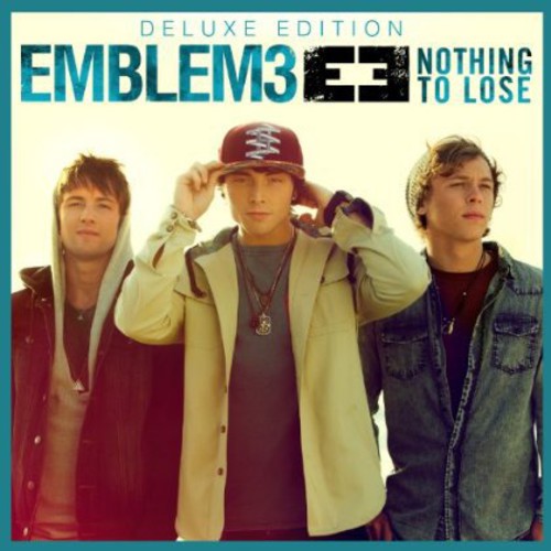 Emblem3: Nothing To Lose