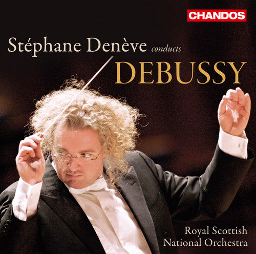 Debussy / Royal Scottish National Orch / Deneve: Orchestral Works - SUPER-AUDIO CD