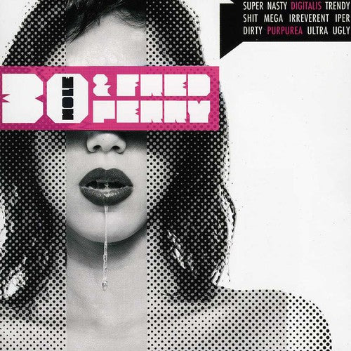 Digitalis Purpurea: 30-Hole & Fred Perry