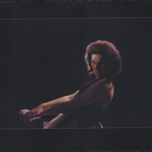 Wanda Jackson: Tears Will Be the Chaser for Your Wine - COMPACT DISCS