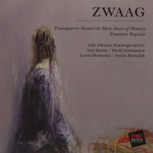 Zwaag, W.: Piano Quartet/Trio - SUPER-AUDIO CD