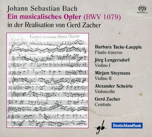 Bach, J.S.: Ein Musikalisches Opfer B - SUPER-AUDIO CD
