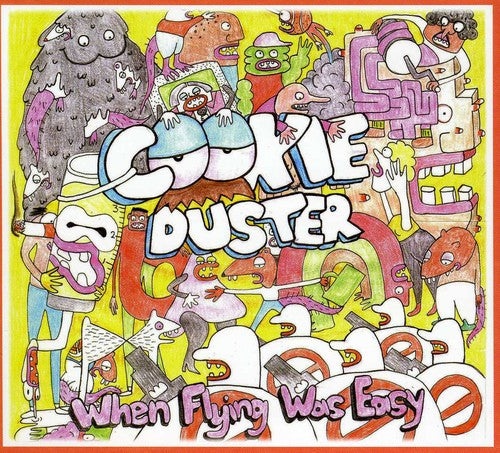 Cookie Duster: When Flying Was Easy