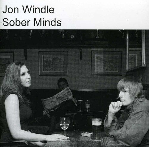 Jon Windle: Sober Minds - COMPACT DISCS