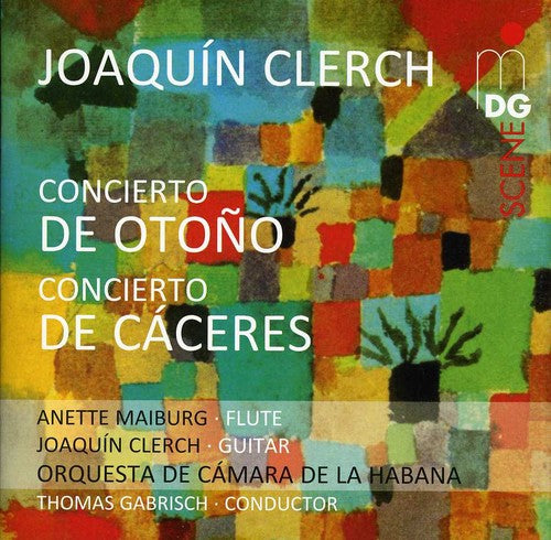 Clerch / Maiberg / Orquesta De Camera De La Habana: Flute Concerto & Guitar Concerto - SUPER-AUDIO CD