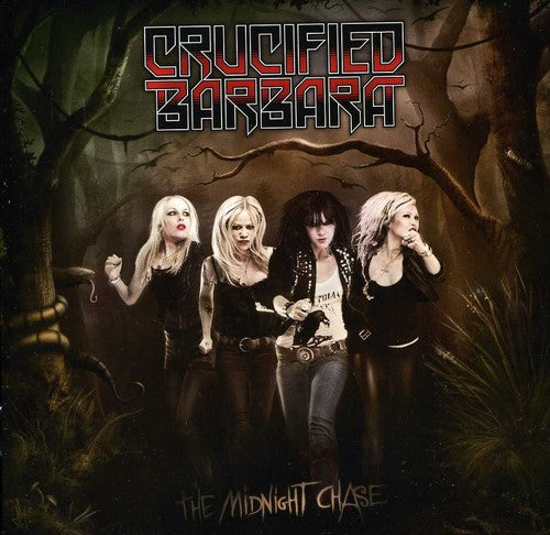 Crucified Barbara: Midnight Chase - COMPACT DISCS