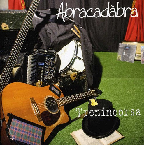 Trenincorsa: Abracadabra