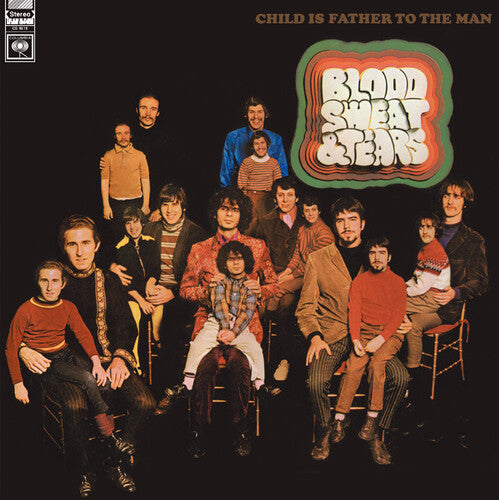 Blood Sweat & Tears: Child Is Father to the Man - VINYL LP
